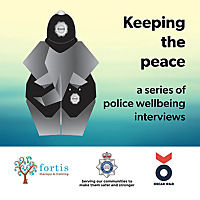 'Keeping the Peace' Police wellbeing interviews