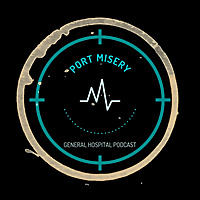 Port Misery - A GH Podcast
