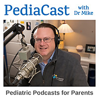 PediaCast: Pediatric Podcasts for Parents