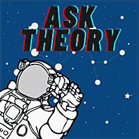 Ask Theory