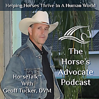 The Horse's Advocate Podcast