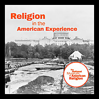 Religion in the American Experience
