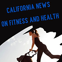 California News on Fitness and Health