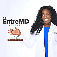The EntreMD Podcast
