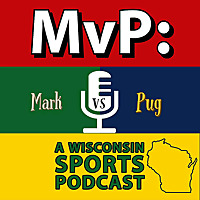 MvP: A Wisconsin Sports Podcast