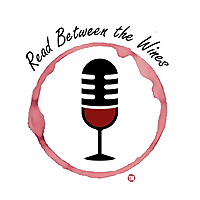 Read Between the Wines Podcast