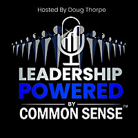 Leadership Powered by Common Sense