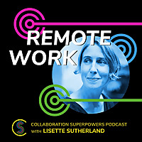 The Collaboration Superpowers Podcast
