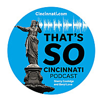 That's So Cincinnati