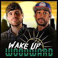 Wake Up Woodward