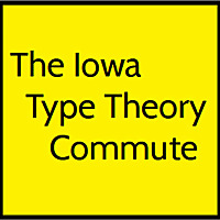 Iowa Type Theory Commute