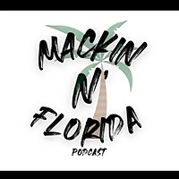 Mackin N' Florida