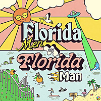 Florida Men on Florida Man