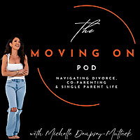The Moving On Method® Podcast