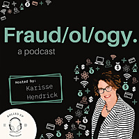 Fraudology Podcast with Karisse Hendrick