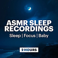 ASMR Sleep Recordings