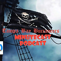 Bucs MinuteCast Podcast