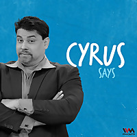 Cyrus Says