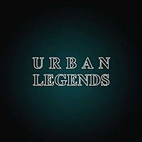 Urban Legends