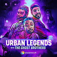 Urban Legends with the Ghost Brothers