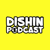 DISHIN® Podcast