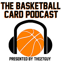 The Basketball Card Podcast