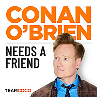 Conan O'Brien Needs A Friend