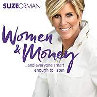 Suze Orman's Women & Money (And Everyone Smart Enough To Listen)