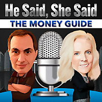 He Said She Said the Money Guide Podcast