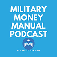 The Military Money Manual Podcast