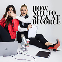How Not To Suck At Divorce: Divorce Advice You Need To Hear