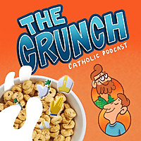 The Crunch Catholic Podcast