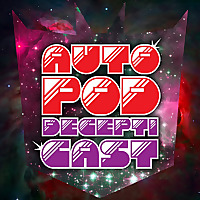 Autopod Decepticast: A bi-weekly retrospective of the G1 Transformers animated movie and cartoon.