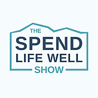 The Spend Life Well Show