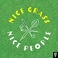 Nice Grass Nice People