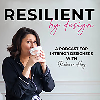 Resilient by Design with Rebecca Hay