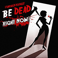 I Should Totally Be Dead Right Now Podcast