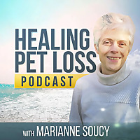 Healing Pet Loss Podcast