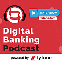 Digital Banking Podcast