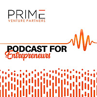 Prime Venture Partners Podcast