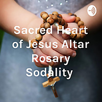 Sacred Heart of Jesus- Family Rosary