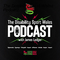 The Disability Sport Wales Podcast