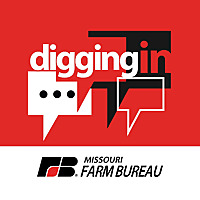 Digging In with Missouri Farm Bureau