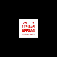 WSFI Catholic Radio:  88.5FM and 750AM