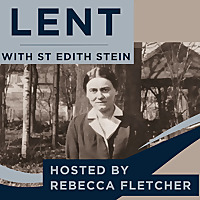 Lent with St Edith Stein