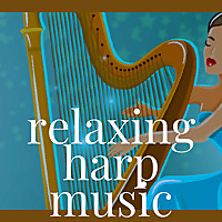 Relaxing Harp Music by Cymber Lily Quinn