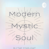 Modern Mystic Soul