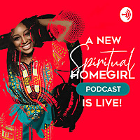 Spiritual Homegirl