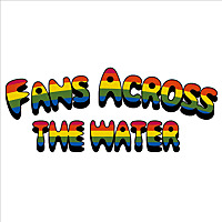 Fans Across The Water Podcast