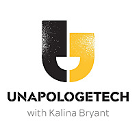 UnapologeTECH